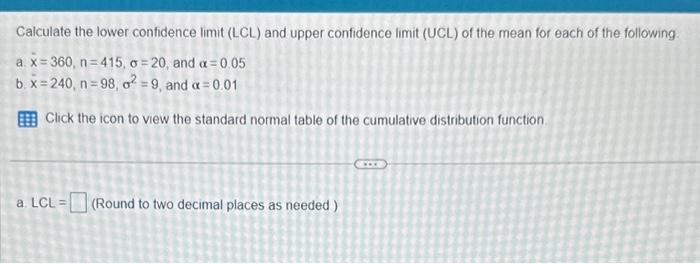 Calculate the lower confidence limit (LCL) and upper | Chegg.com