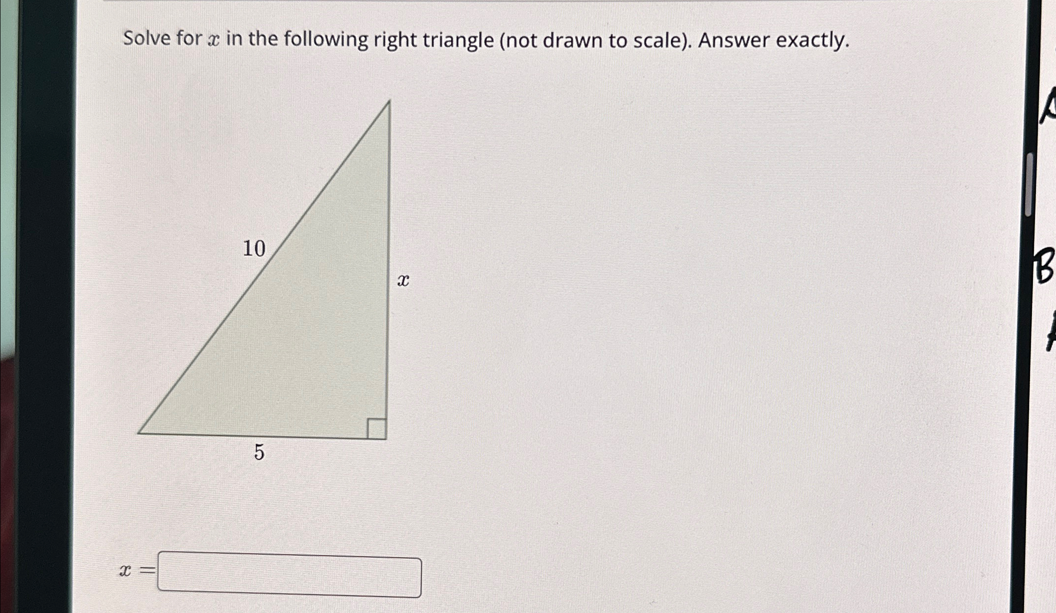 Solved Solve for x ﻿in the following right triangle (not | Chegg.com