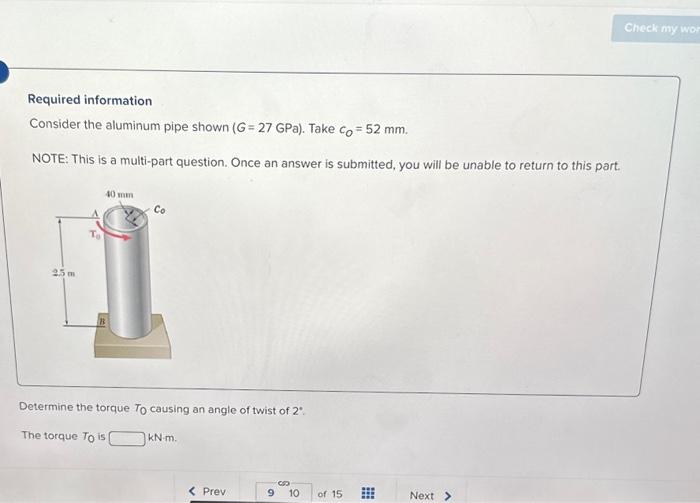 Solved Required Information Consider The Aluminum Pipe Shown | Chegg.com