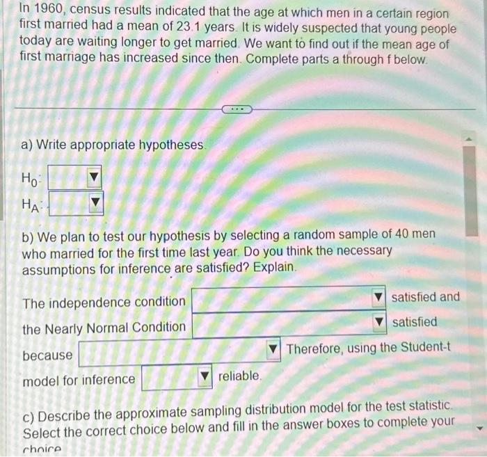 In 1960, census results indicated that the age at | Chegg.com