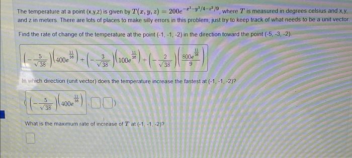 Solved The temperature at a point (x,y,z) is given by T(x, | Chegg.com