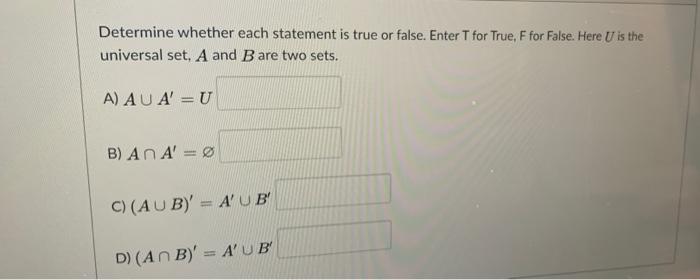 Solved Determine whether each statement is true or false. | Chegg.com