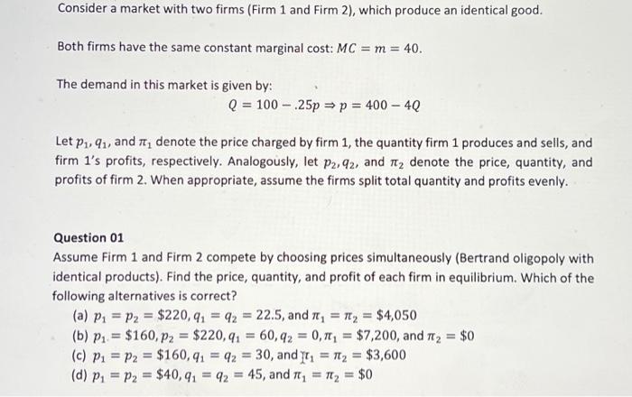 Solved Consider A Market With Two Firms (Firm 1 And Firm 2), | Chegg.com