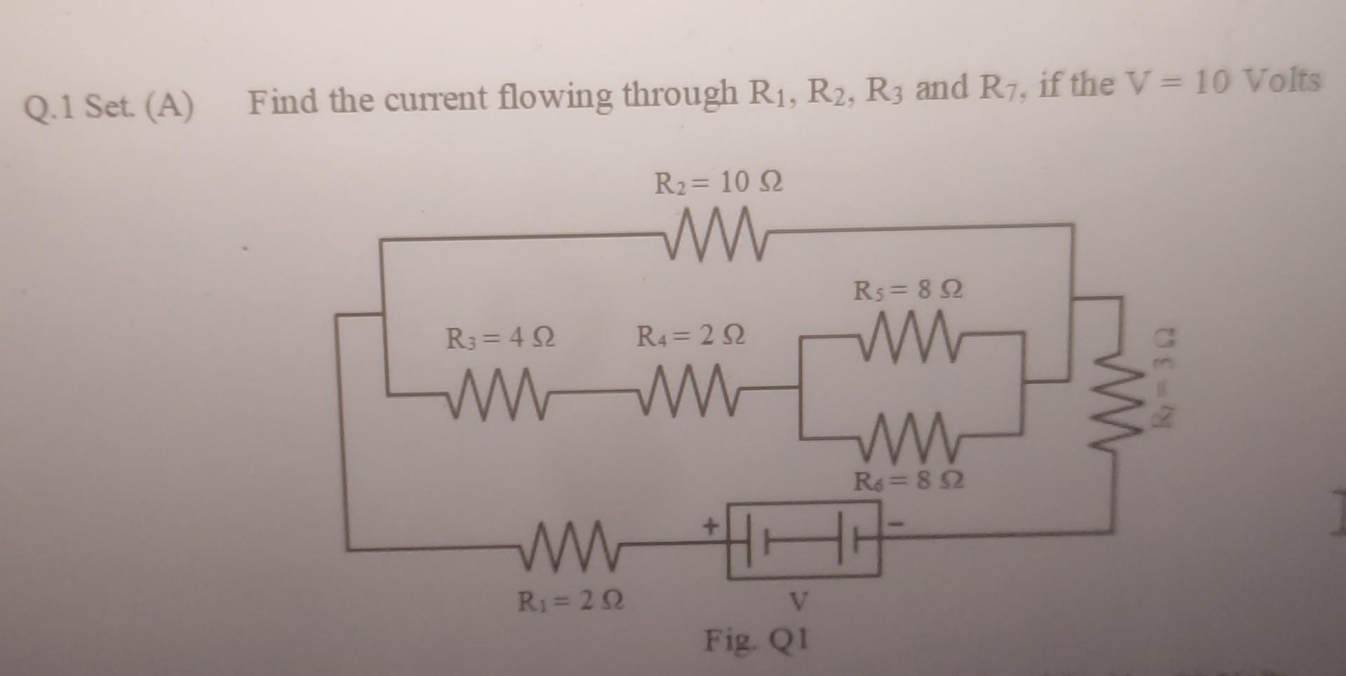 Solved Q.1 Set. (A) Find The Current Flowing Through | Chegg.com