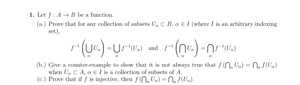 Solved Let f:A→B ﻿be a function.(a.) ﻿Prove that for any | Chegg.com