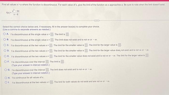 Solved Find all values x = a where the function is | Chegg.com