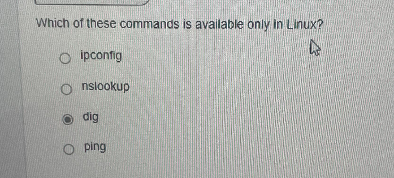 Solved which of these commands is available only in chegg