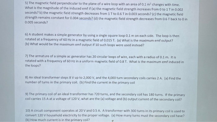 Solved 5) The magnetic field perpendicular to the plane of a | Chegg.com