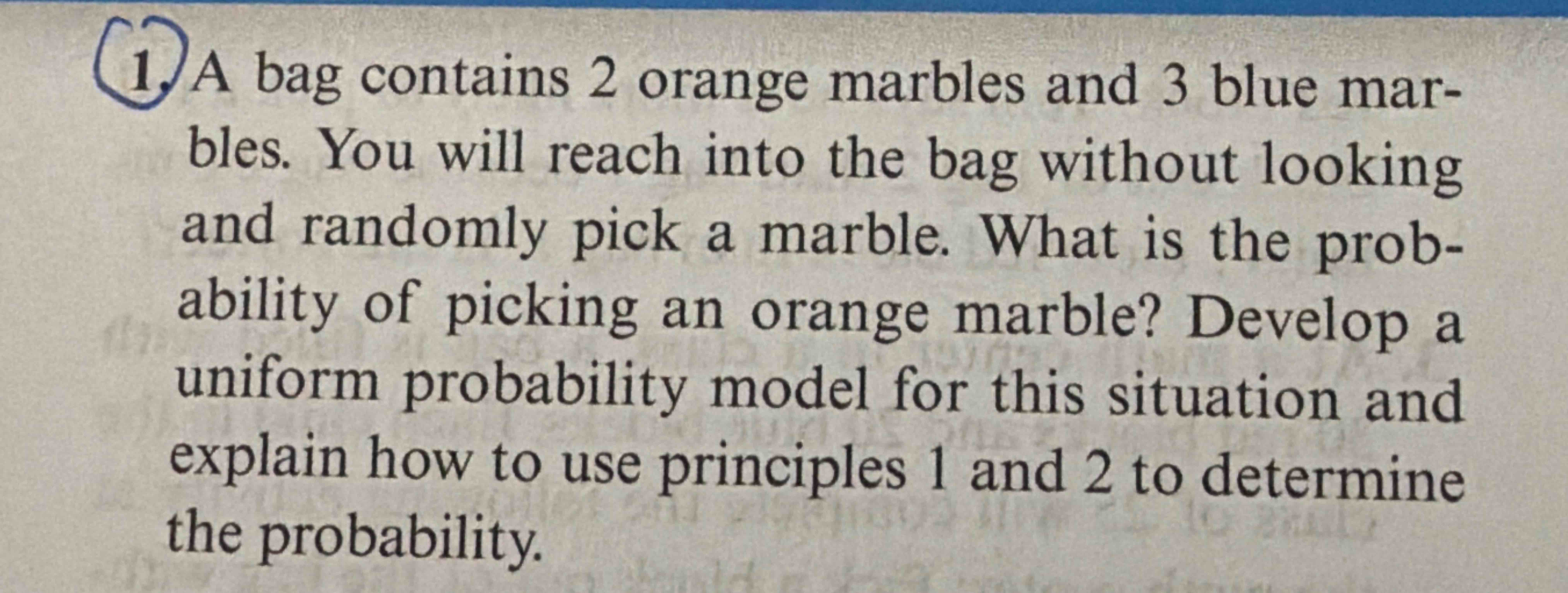 Solved (1.) A bag contains 2 orange marbles and 3 blue | Chegg.com