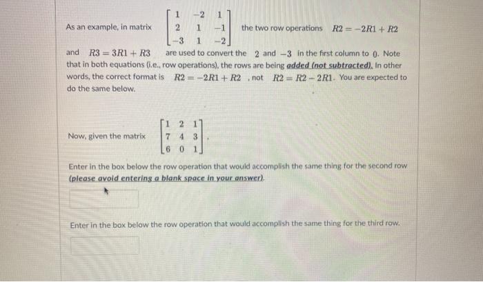 Solved -2 1 As an example, in matrix 2 1 -1 the two row | Chegg.com