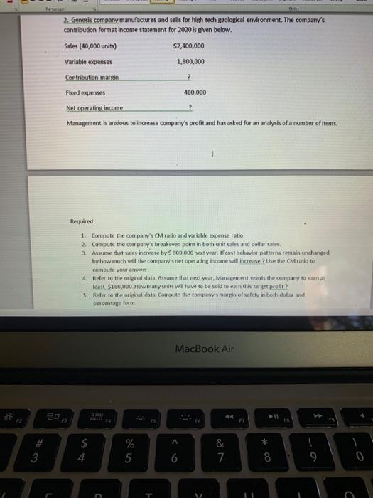 Solved 2. Genesis company manufactures and sells for high