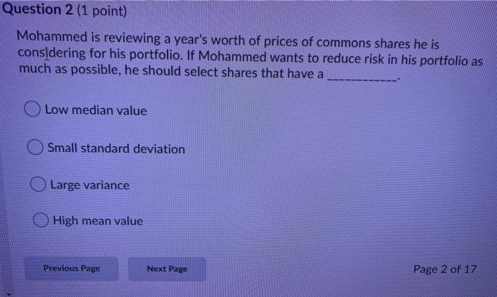 Solved Question 2 (1 point) Mohammed is reviewing a year's | Chegg.com