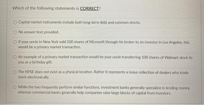 solved-which-of-the-following-statements-is-correct-capital-chegg