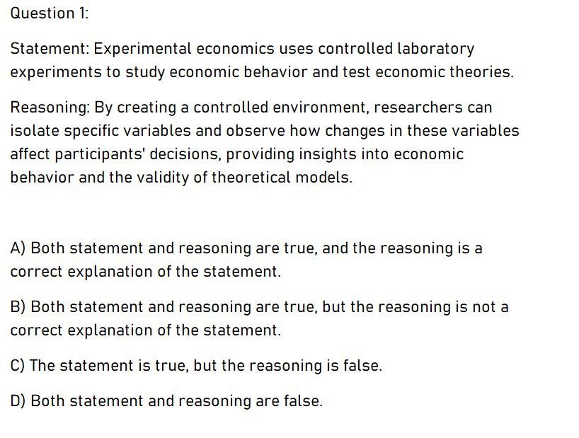 Solved Statement: Experimental Economics Uses Controlled | Chegg.com