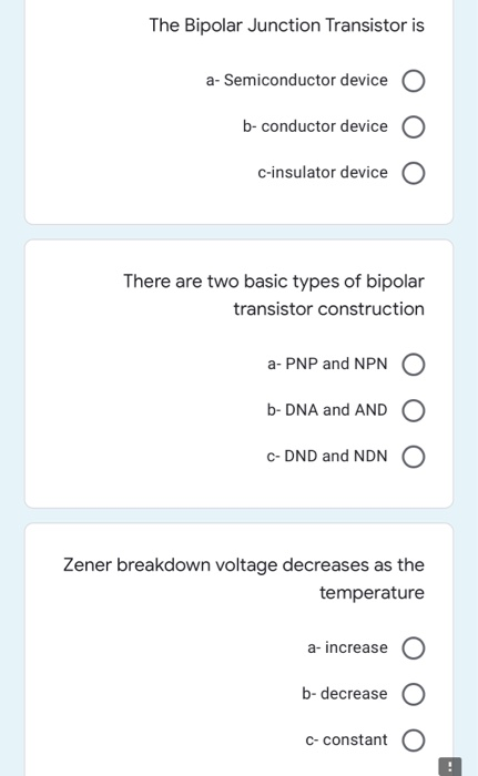 Solved The Bipolar Junction Transistor is a- Semiconductor | Chegg.com