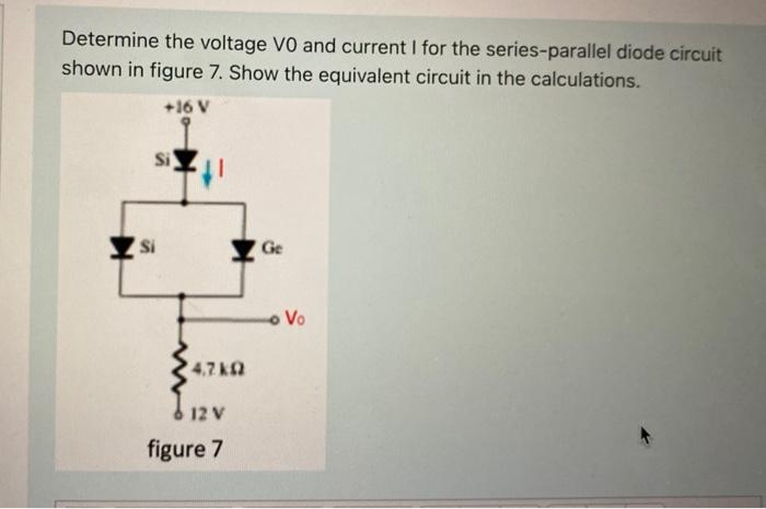 Solved Determine the voltage VO and current I for the | Chegg.com