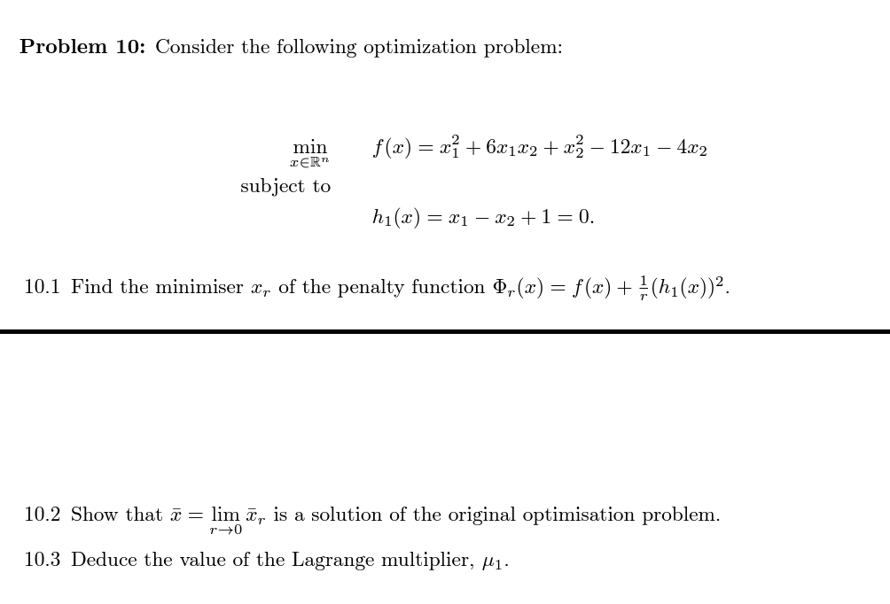 Solved Problem 10: Consider the following optimization | Chegg.com