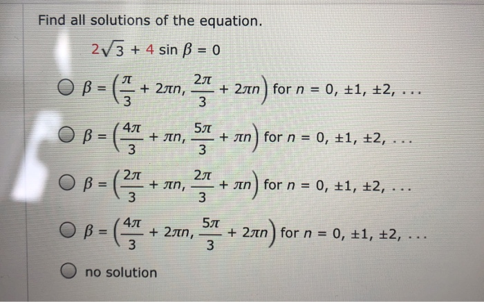 Solved Find All Solutions Of The Equation 2v3 4 Sin Ss Chegg Com