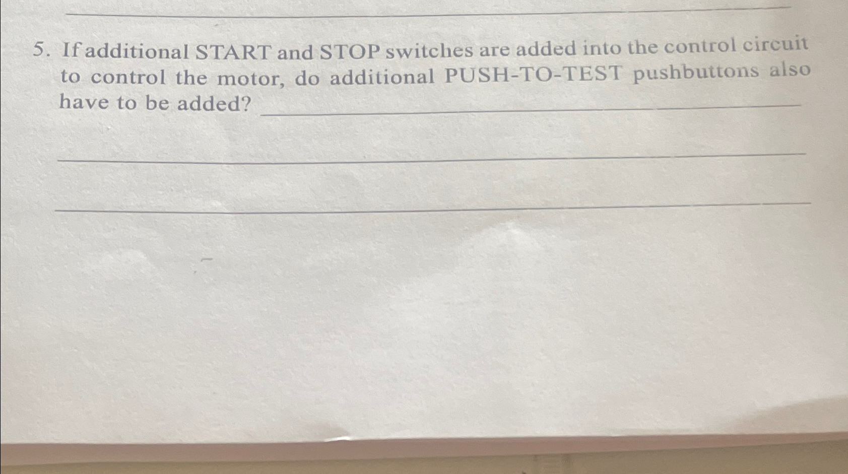 Solved If additional START and STOP switches are added into | Chegg.com