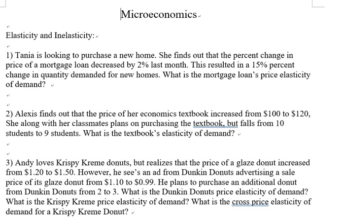 Solved Microeconomics Elasticity And Inelasticity:- 1) Tania | Chegg.com