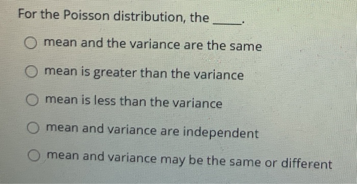mean and variance of poisson distribution are equal