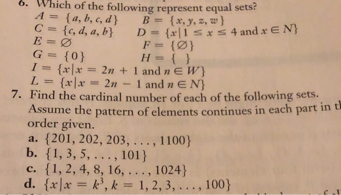 Solved 6 Which Of The Following Represent Equal Sets A Chegg Com