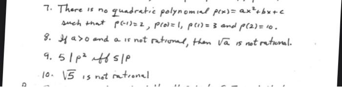 Solved 7 There Is No Quadratic Polynomial Pex Ax B Chegg Com