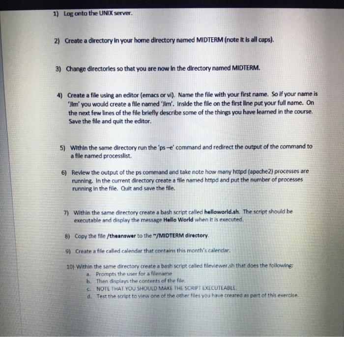 Solved 1 Log Onto The Unix Server 2 Create A Directory In Chegg Com