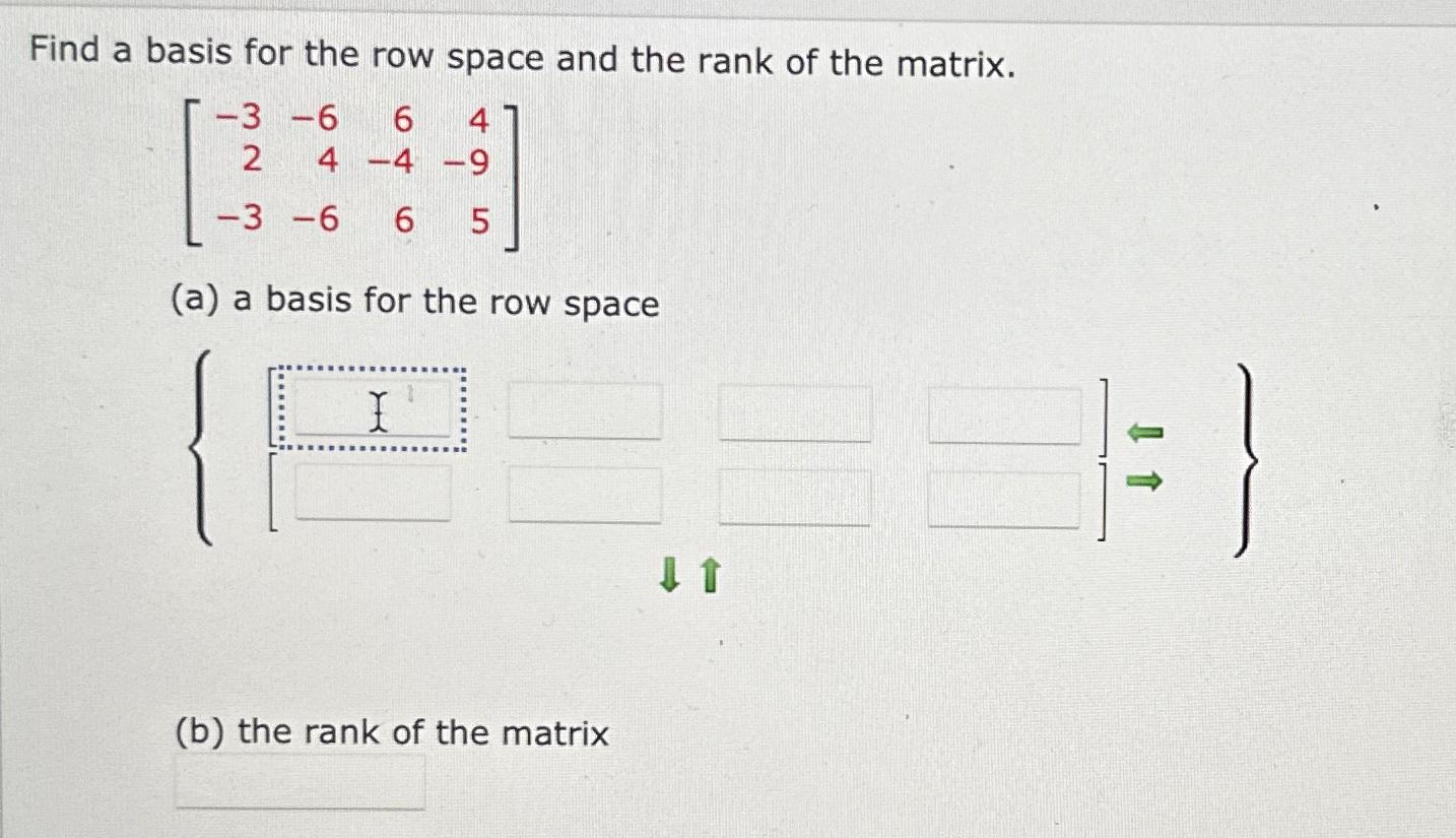 Solved Find a basis for the row space and the rank of the Chegg