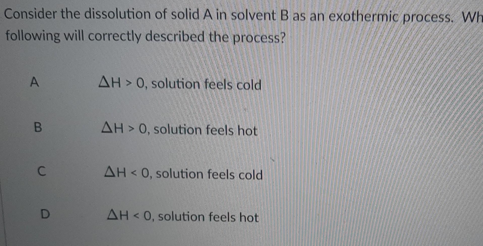 Solved Consider The Dissolution Of Solid A In Solvent B As | Chegg.com