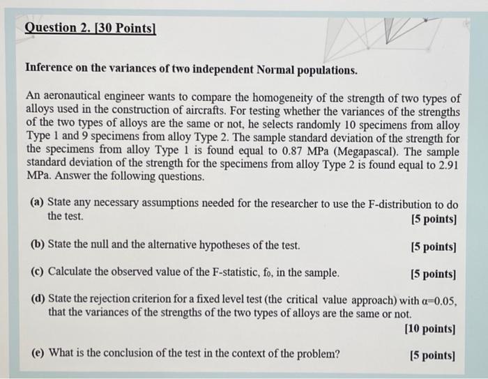 Solved Question 2. [30 Points Inference on the variances of | Chegg.com