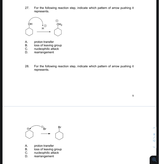 Solved 27. For the following reaction step, indicate which | Chegg.com