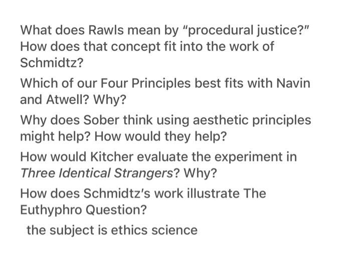 Solved What does Rawls mean by "procedural justice?" How