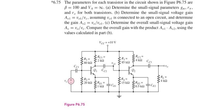 Solved *6.75 The parameters for each transistor in the | Chegg.com