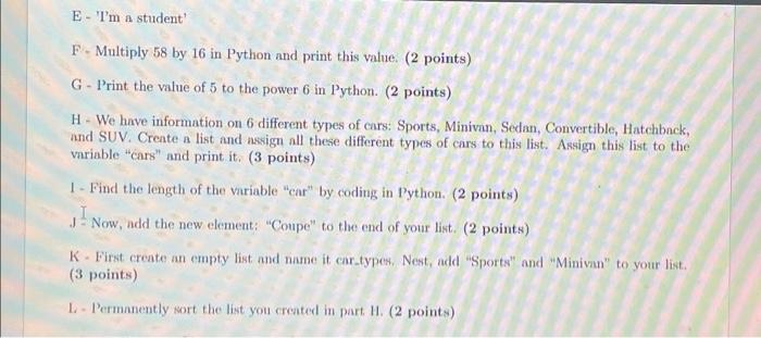 Solved A - Create a variable and name it variable.1. Assign | Chegg.com