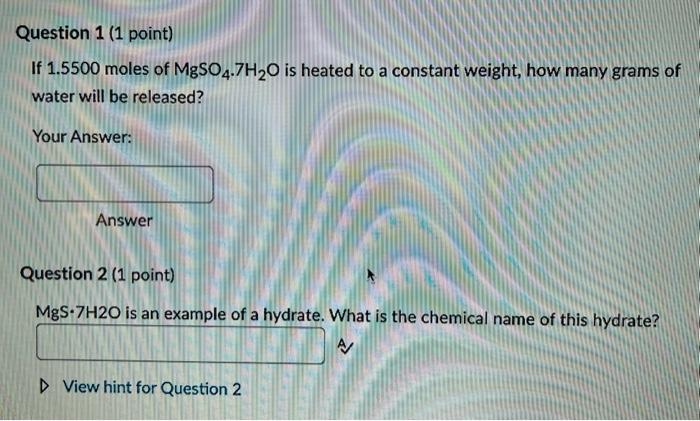 Solved If 15500 Moles Of Mgso4⋅7h2o Is Heated To A Constant 1037