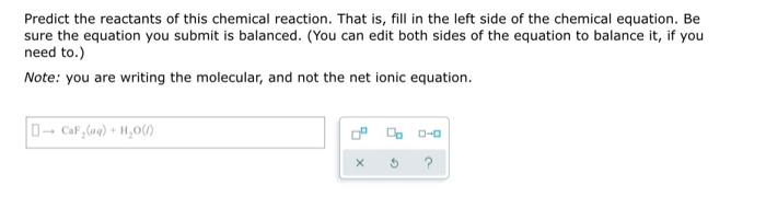 solved-predict-the-reactants-of-this-chemical-reaction-that-chegg