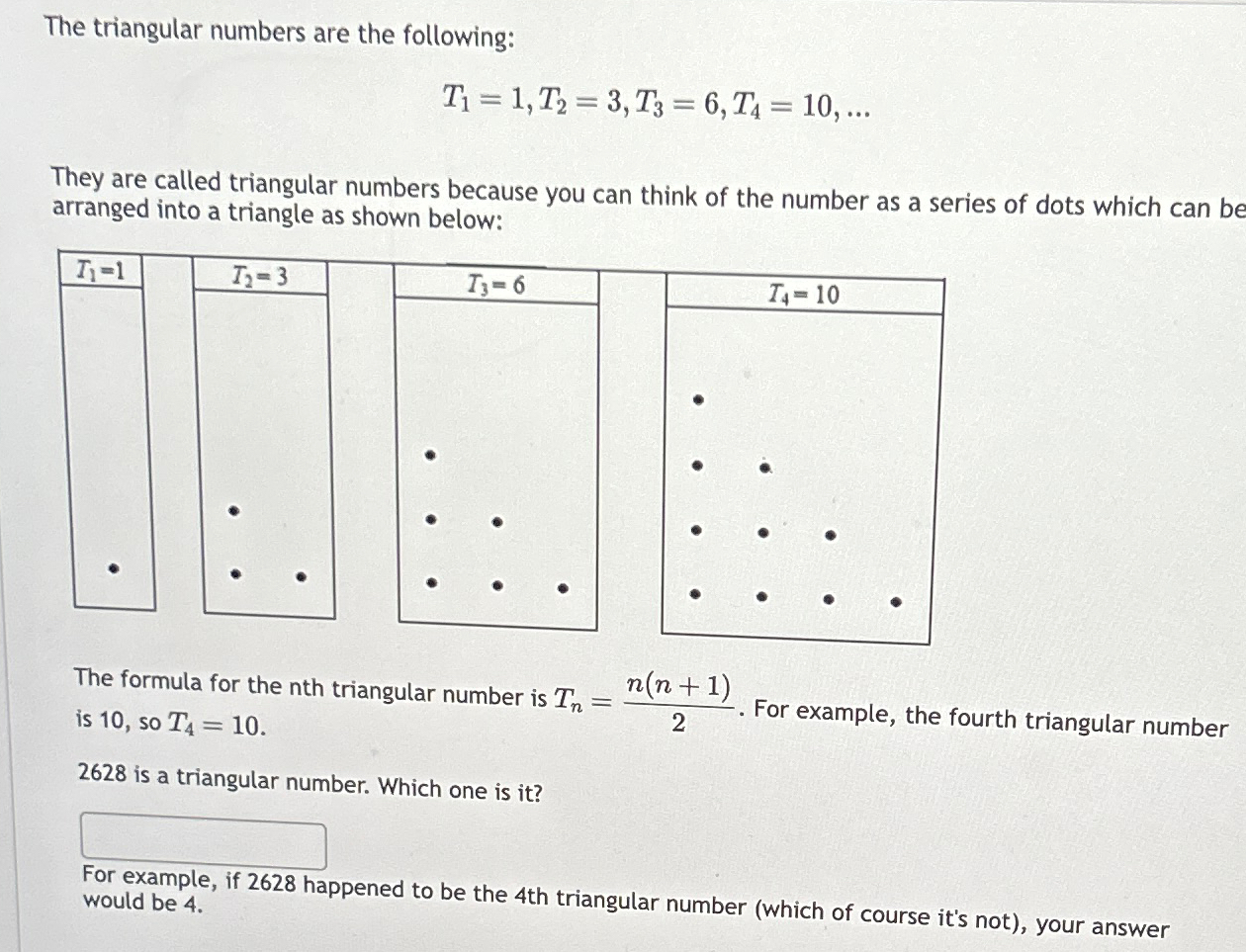 Solved The triangular numbers are the | Chegg.com