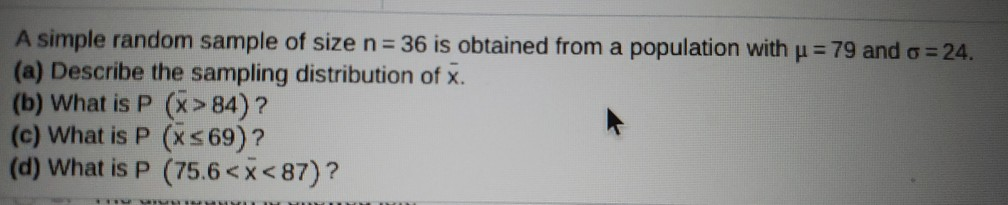 Solved A simple random sample of size n= 36 is obtained from | Chegg.com