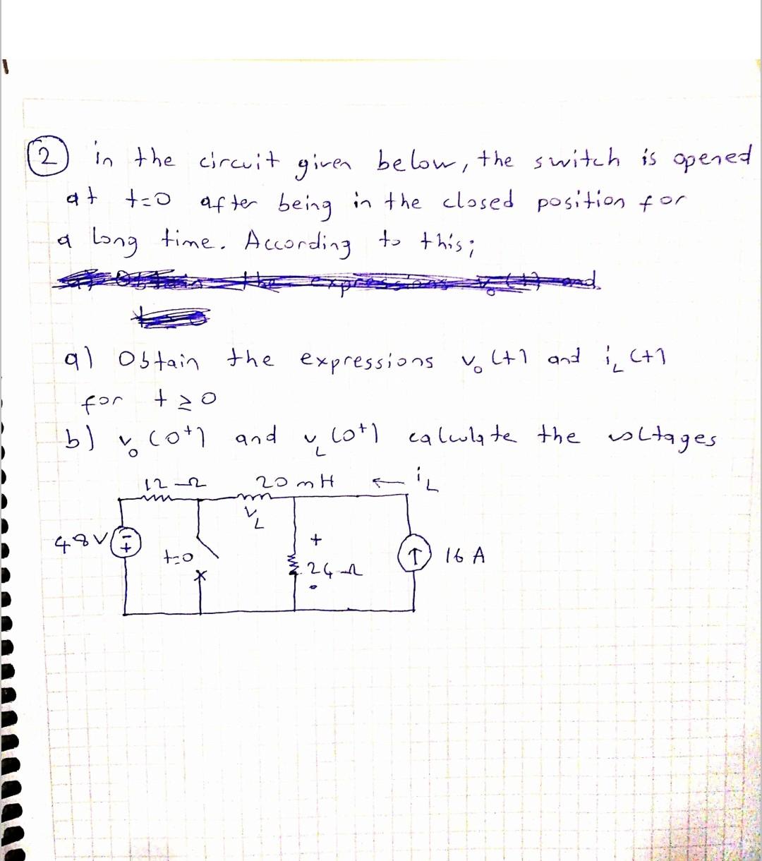 Solved 2 in the circuit given below, the switch is opened at | Chegg.com