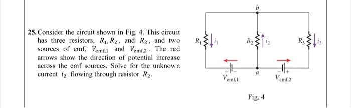 Solved 25. Consider The Circuit Shown In Fig. 4. This | Chegg.com