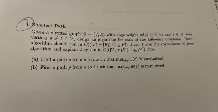 Solved 6. Shortest Path Given a directed graph G=(V,E) with | Chegg.com