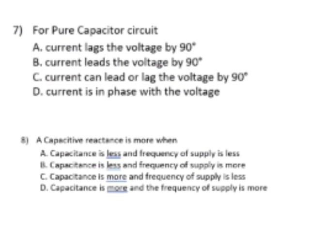 Solved 7) For Pure Capacitor Circuit A. Current Lags The | Chegg.com