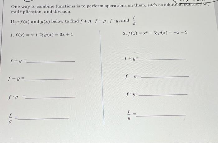 Solved One way to combine functions is to perform operations | Chegg.com