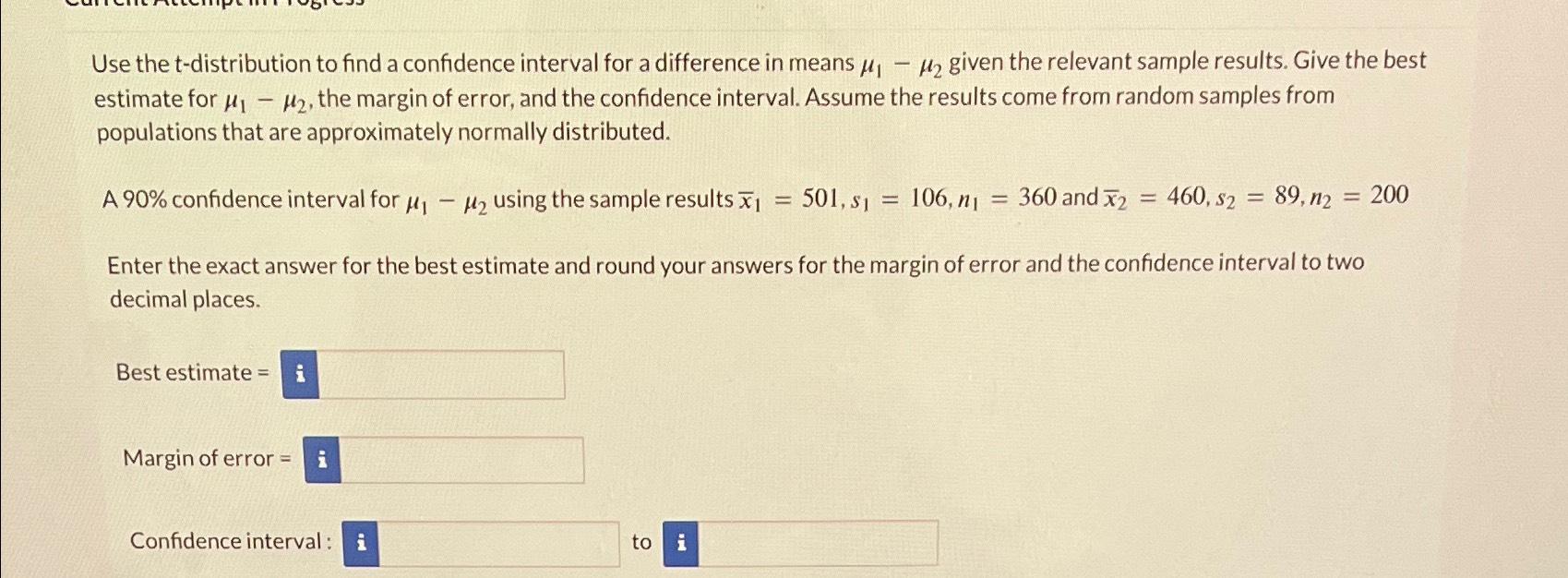 Solved Use the t-distribution to find a confidence interval | Chegg.com