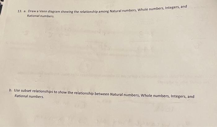 Solved 13. a. Draw a Venn diagram showing the relationship | Chegg.com