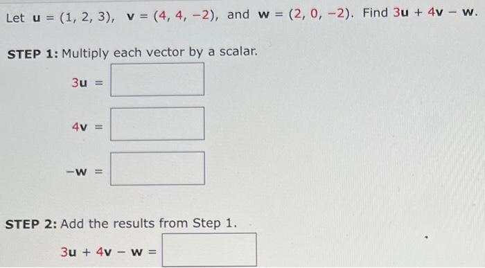 Solved Let U=(1,2,3),v=(4,4,−2), And W=(2,0,−2). Find | Chegg.com