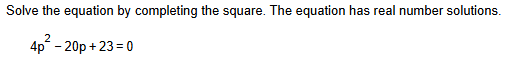 Solved Solve the equation by ﻿completing the square. The | Chegg.com