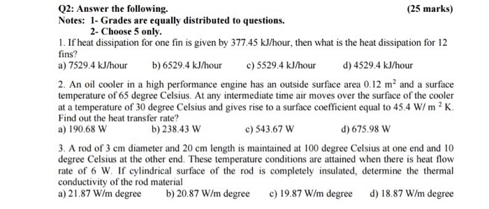 Example 25 Mark Answer Solved Q2: Answer the following. (25 marks) Notes: 1- Grades | Chegg.com