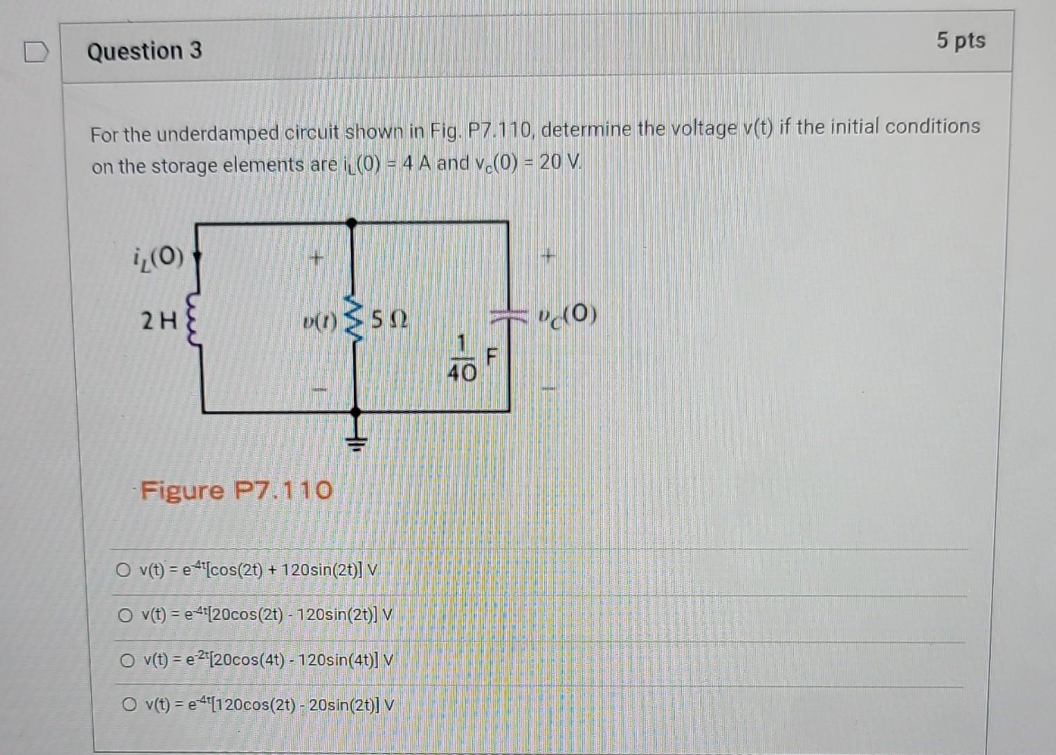 Solved For the underdamped circuit shown in Fig. P7.110, | Chegg.com